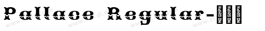 Pallace Regular字体转换